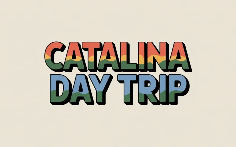 How Can You Plan the Perfect Catalina Day Trip?