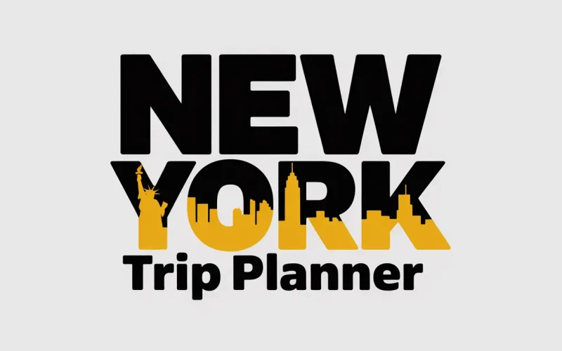 Ultimate New York Trip Planner: How to Plan the Perfect NYC Vacation