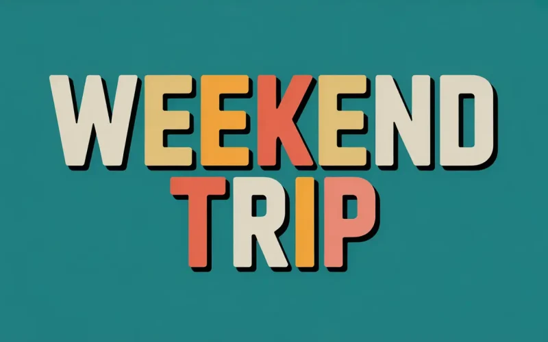 How to Plan the Perfect Weekend Trip: Tips for a Relaxing Getaway
